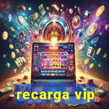 recarga vip